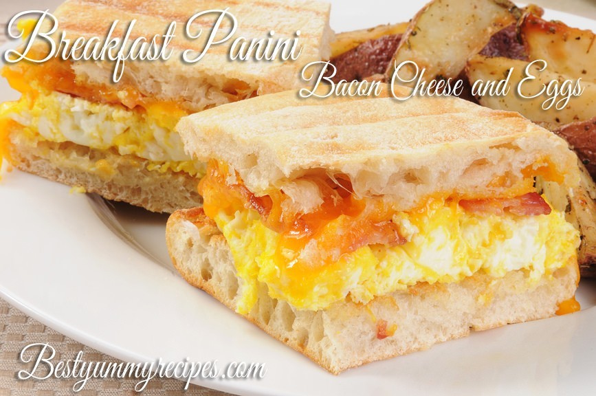 Bacon Cheese and Eggs Breakfast Panini