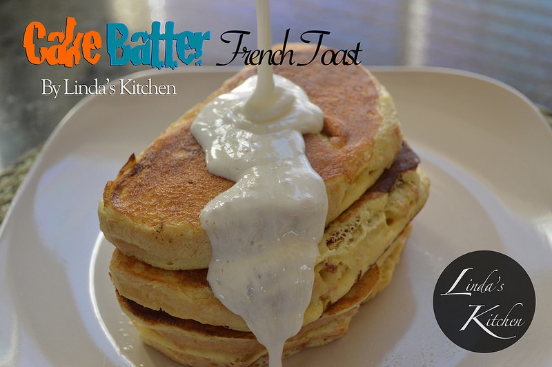 Cake Batter French Toast