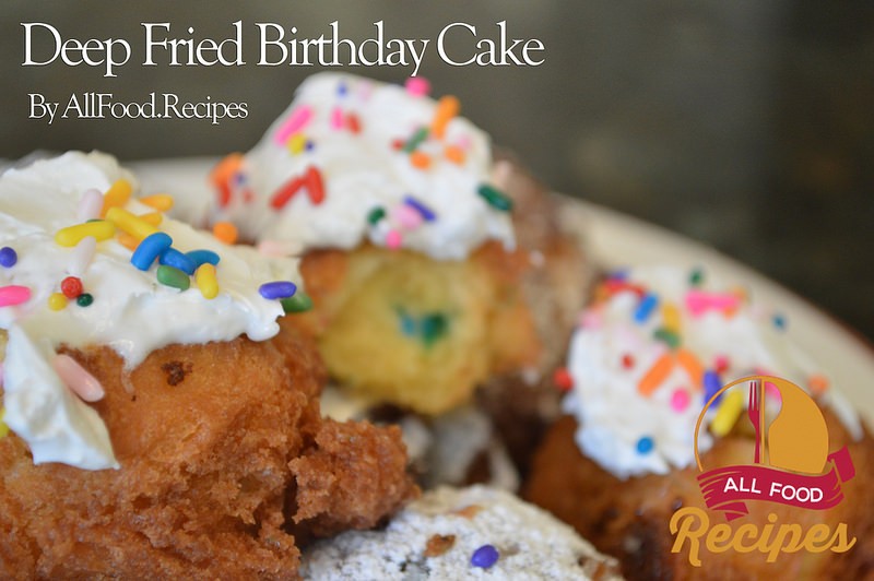 Deep Fried Birthday Cake