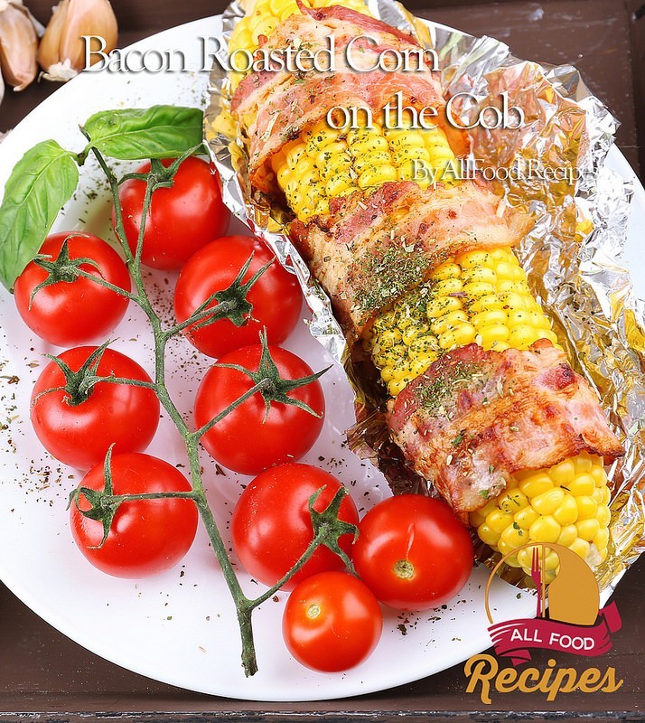 Bacon Roasted Corn on the Cob