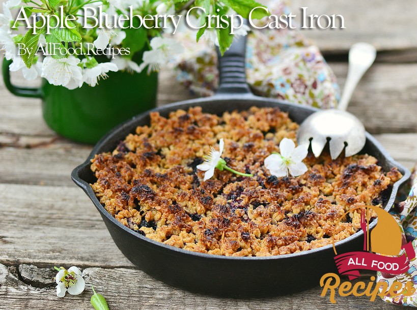 Apple Blueberry Crisp Cast Iron