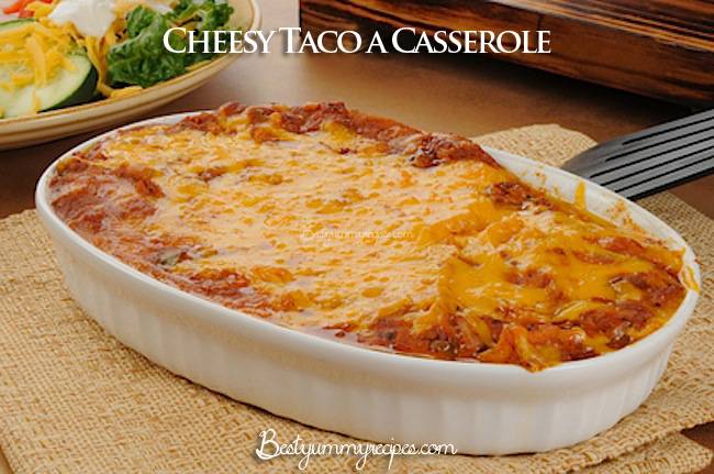 Cheesy Taco a Casserole