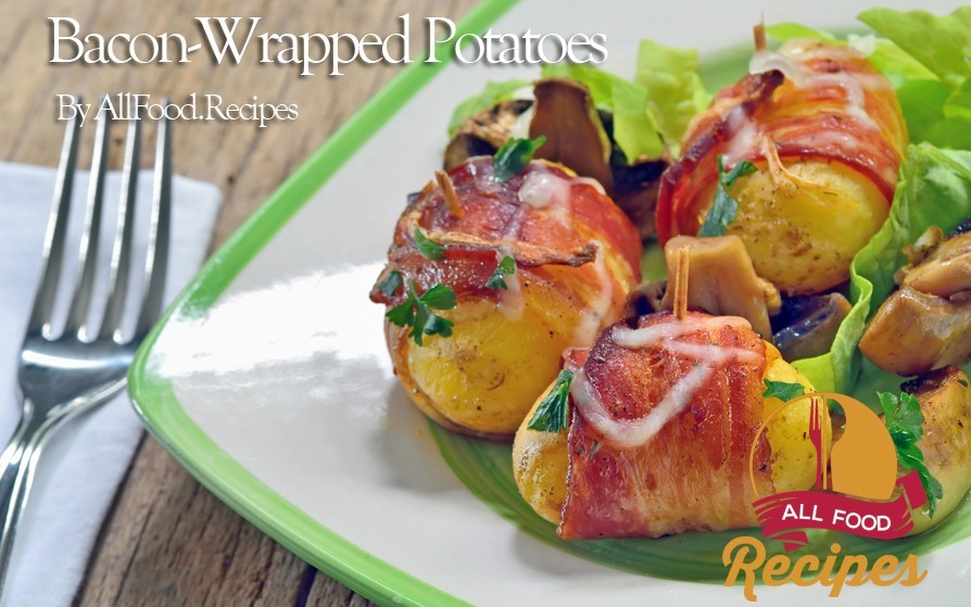 Bacon-Wrapped Potatoes