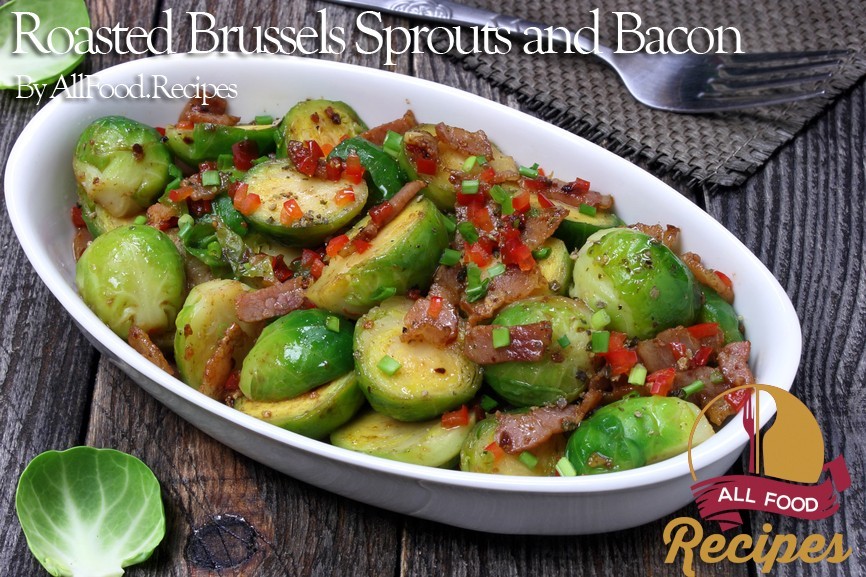 Roasted Brussels Sprouts with Bacon