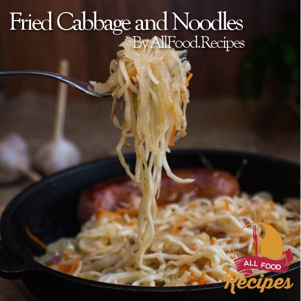 Fried Cabbage and Noodles