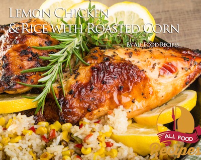 Lemon chicken with rice and roasted corn