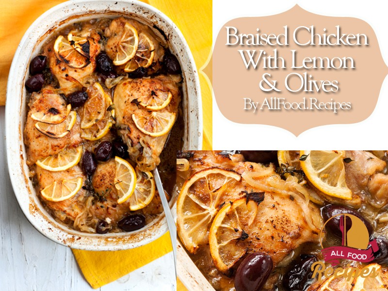 Braised Chicken With Lemon and Olives