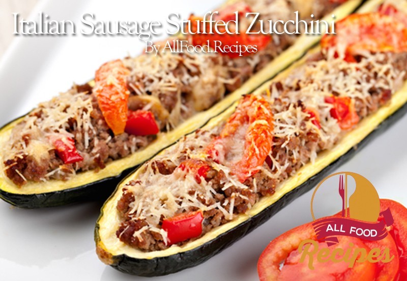 Italian Sausage Stuffed Zucchini