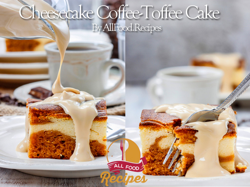 Cheesecake Coffee-Toffee Cake