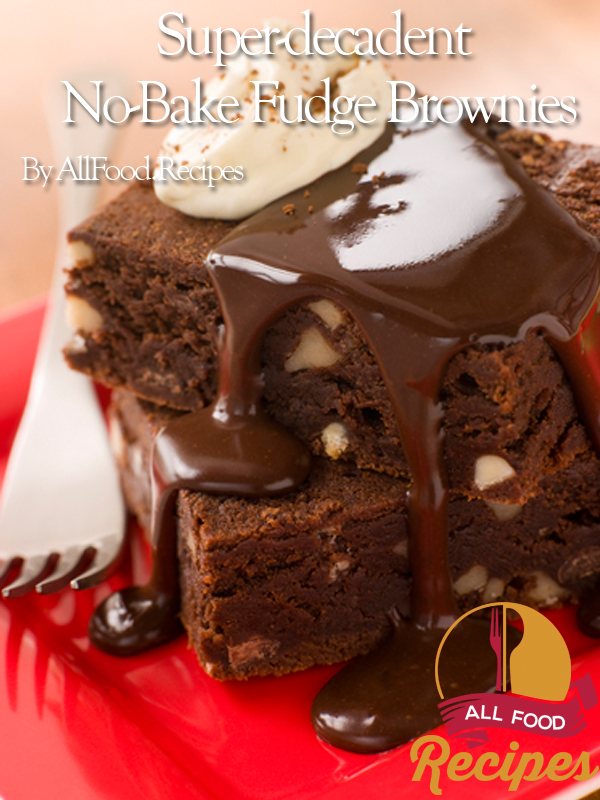 Super-decadent No-Bake Fudge Brownies