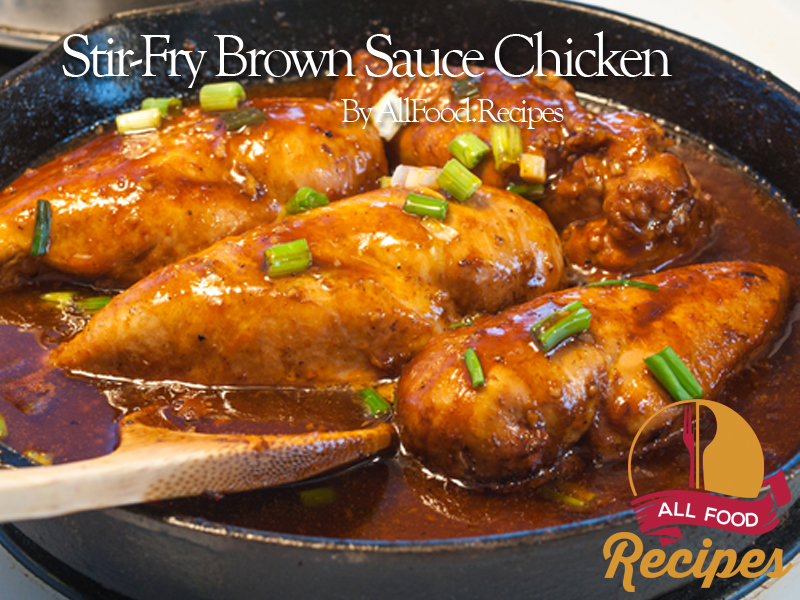 Stir-Fry Brown Sauce Chicken