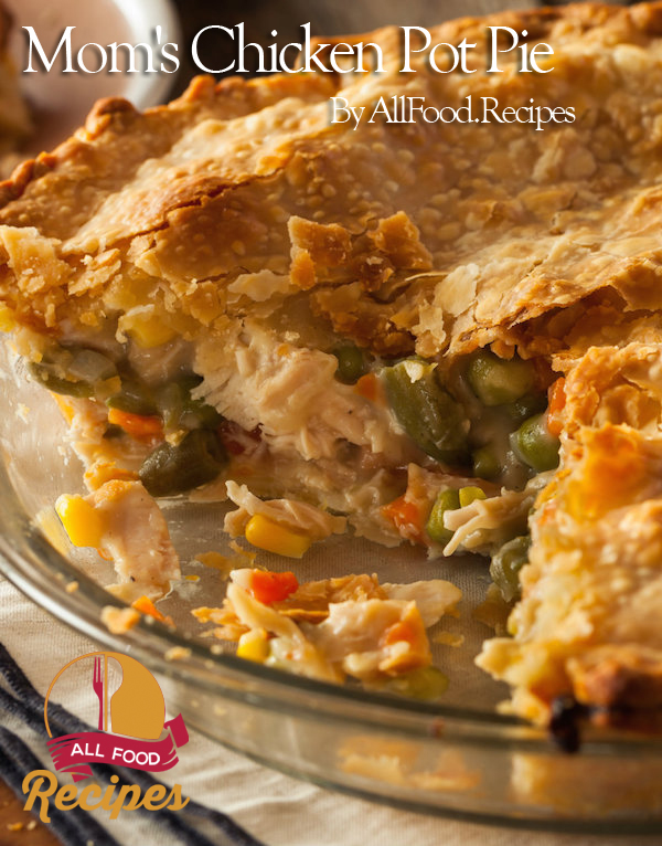 Mom's Chicken Pot Pie