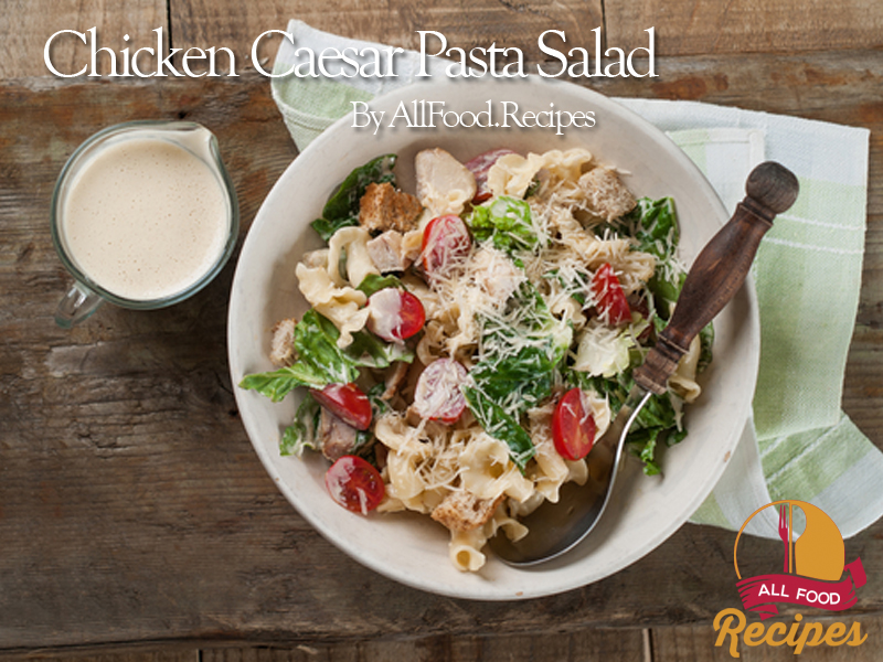 Chicken Caesar Pasta Salad