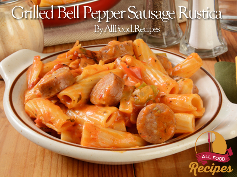 Grilled Bell Pepper Sausage Rustica