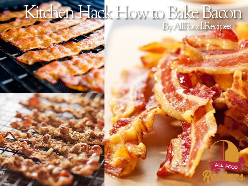 Kitchen Hack How to Bake Bacon