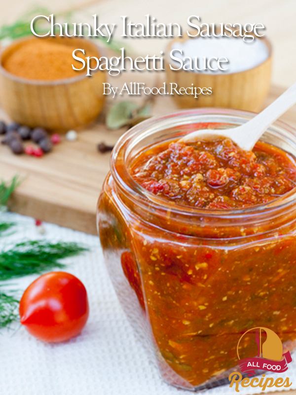 Chunky Italian Sausage Spaghetti Sauce