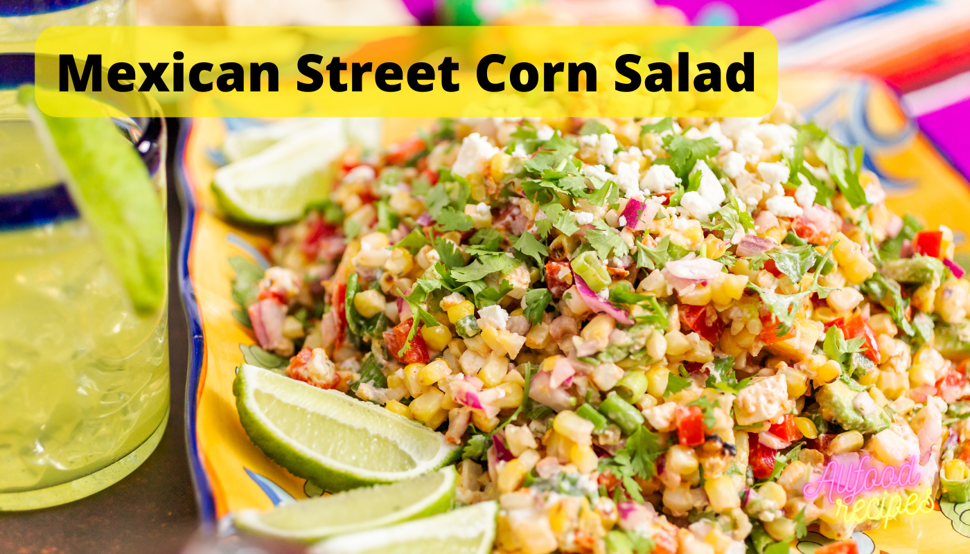 Mexican Street Corn Salad