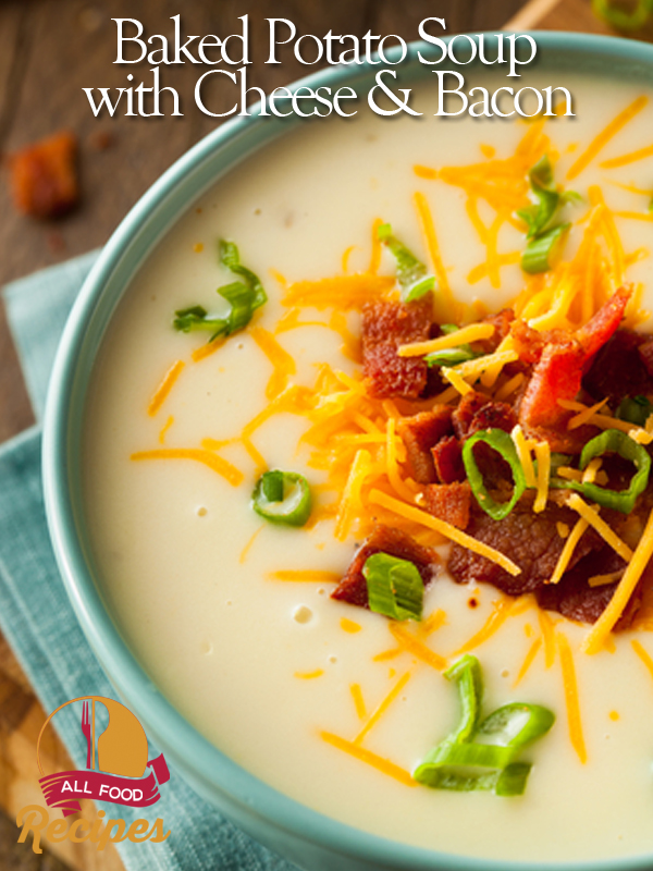 Baked Potato Soup with Cheese & Bacon