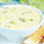 Healthy Broccoli Cheddar Soup