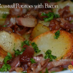 Oven Roasted Potatoes with Bacon