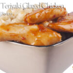 Teriyaki Glazed Chicken