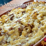Cheesy Macaroni and Beef Casserole