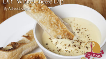 DIY White Cheese Dip