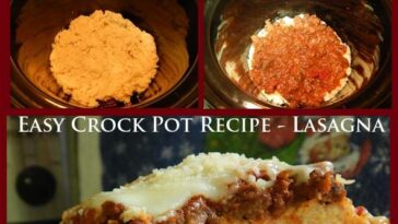 Easy Crock Pot Recipes - Lasagna