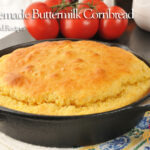 Home made Buttermilk Cornbread