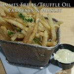 Pommes Frites with Truffle Oil Parmesan and Parsley