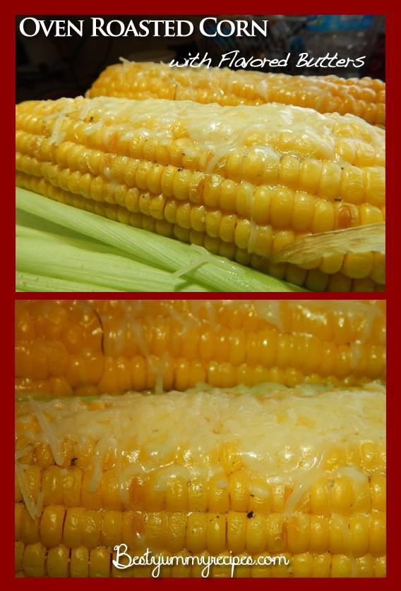 Oven Roasted Corn on the Cob with Flavored Butters