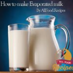 How to make Evaporated milk