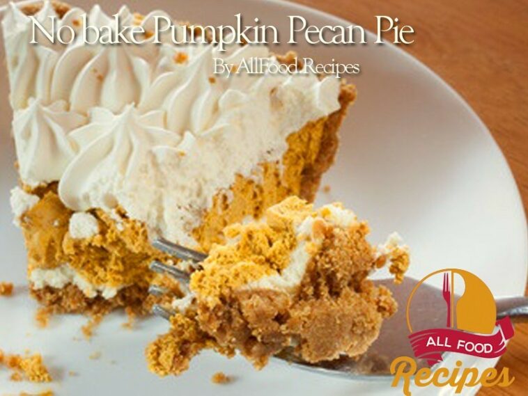 No bake Pumpkin Pecan Pie