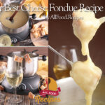 Our Best Cheese Fondue Recipe